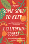 Some Soul to Keep (A Short Story Collection) - 9781250857606 by J. California Cooper, 9781250857606