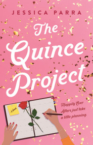 The Quince Project (A Novel) - 9781250888518 by Jessica Parra, 9781250888518