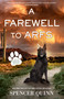 A Farewell to Arfs (A Chet & Bernie Mystery) by Spencer Quinn, 9781250331809