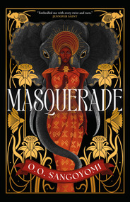 Masquerade - 9781250904294 by O.O. Sangoyomi, 9781250904294