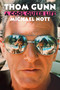 Thom Gunn (A Cool Queer Life) by Michael Nott, 9780374279202