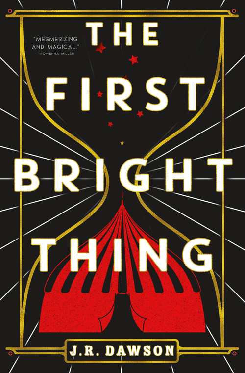 The First Bright Thing - 9781250805560 by J.R. Dawson, 9781250805560