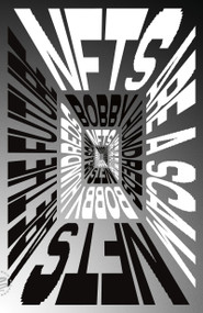 NFTs Are a Scam / NFTs Are the Future (The Early Years: 2020-2023) - 9781250335821 by Bobby Hundreds, 9781250335821