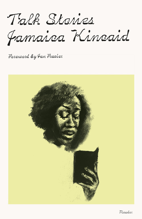 Talk Stories - 9781250340627 by Jamaica Kincaid, Ian Frazier, 9781250340627