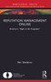 Reputation Management Online (America's "Right to Be Forgotten") by Ben Medeiros, 9781032262529