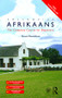 Colloquial Afrikaans (The Complete Course for Beginners) by Bruce Donaldson, 9781138949836