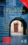 Colloquial Croatian by Celia Hawkesworth, 9781138949669