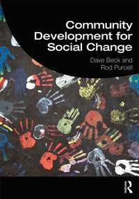 Community Development for Social Change - 9781138694156 by Dave Beck, Rod Purcell, 9781138694156