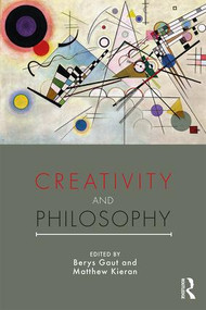 Creativity and Philosophy - 9781138827684 by Berys Gaut, Matthew Kieran, 9781138827684