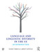 Language and Linguistic Diversity in the US (An Introduction) - 9780415806688 by Susan Tamasi, Lamont Antieau, 9780415806688