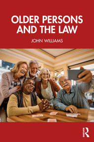 Older Persons and the Law by John Williams, 9781859419229