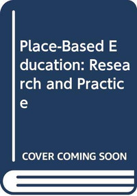 Place-Based Education (Research and Practice) - 9780415656030 by Robert Barratt, Elisabeth Barratt Hacking, 9780415656030