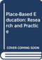 Place-Based Education (Research and Practice) - 9780415656030 by Robert Barratt, Elisabeth Barratt Hacking, 9780415656030