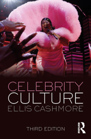 Celebrity Culture - 9781032196022 by Ellis Cashmore, 9781032196022