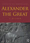 Alexander the Great (A Reader) - 9780415667432 by Ian Worthington, 9780415667432