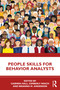 People Skills for Behavior Analysts by Carmen Hall, Kimberly Maich, Brianna M. Anderson, 9781032292236