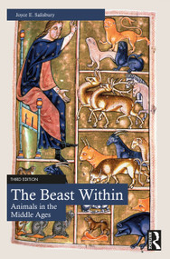 The Beast Within (Animals in the Middle Ages) by Joyce E. Salisbury, 9781032149493