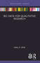 Big Data for Qualitative Research - 9781032288789 by Kathy A. Mills, 9781032288789