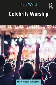 Celebrity Worship - 9781138587090 by Pete Ward, 9781138587090