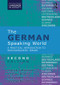 The German-Speaking World (A Practical Introduction to Sociolinguistic Issues) - 9781138858428 by Patrick Stevenson, Kristine Horner, Nils Langer, Gertrud Reershemius, 9781138858428