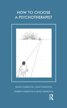 How to Choose a Psychotherapist - 9781855752894 by Andrew Symington, David Symington, Joan Symington, Neville Symington, 9781855752894