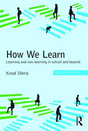 How We Learn (Learning and non-learning in school and beyond) by Knud Illeris, 9781138689817