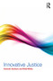 Innovative Justice - 9781138826328 by Hannah Graham, Rob White, 9781138826328