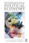 International Political Economy (Debating the Past, Present and Future) - 9780415780575 by Nicola Phillips, Catherine Weaver, 9780415780575
