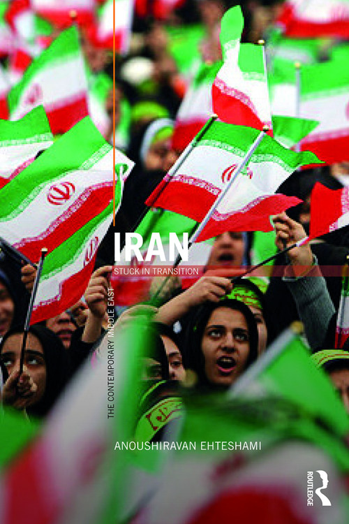 Iran (Stuck in Transition) - 9780415710855 by Anoushiravan Ehteshami, 9780415710855