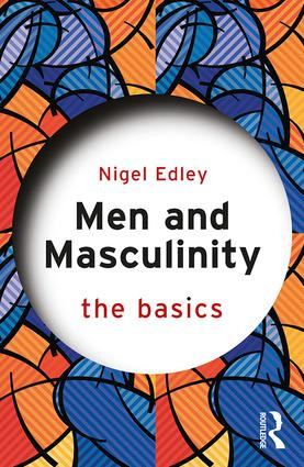 Men and Masculinity: The Basics - 9781138790377 by Nigel Edley, 9781138790377