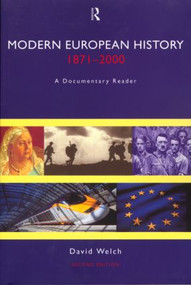Modern European History, 1871-2000 (A Documentary Reader) - 9780415215824 by David Welch, 9780415215824