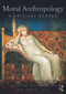 Moral Anthropology (A Critical Reader) - 9780415627276 by Didier Fassin, Samuel Lézé, 9780415627276