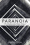 Paranoia (The madness that makes history) by Luigi Zoja, 9781138673663