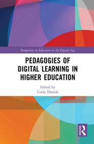 Pedagogies of Digital Learning in Higher Education - 9781032235639 by Linda Daniela, 9781032235639
