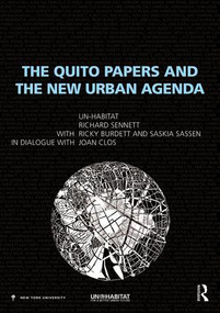 The Quito Papers and the New Urban Agenda - 9780815379294 by Un-Habitat, 9780815379294