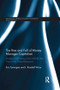 The Rise and Fall of Money Manager Capitalism (Minsky's half century from world war two to the great recession) by Eric Tymoigne, L. Randall Wray, 9781138650169