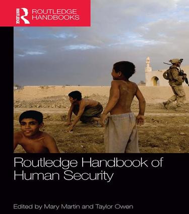 Routledge Handbook of Human Security by Mary Martin, Taylor Owen, 9781138183681