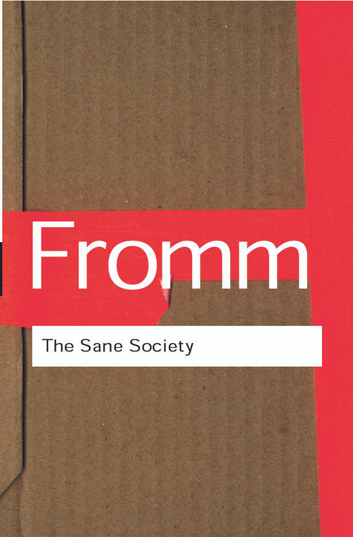 The Sane Society - 9780415270984 by Erich Fromm, Leonard A. Anderson, 9780415270984