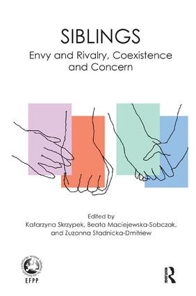 Siblings (Envy and Rivalry, Coexistence and Concern) - 9781780491813 by Beata Maciejewska, Katarzyna Skrzypek, Zuzanna Stadnicka-Dmitriew, 9781780491813