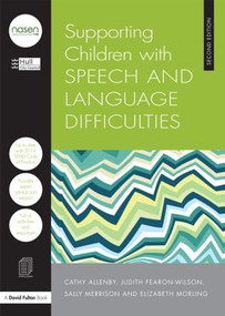 Supporting Children with Speech and Language Difficulties by Hull City Council, 9781138855113