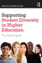 Supporting Student Diversity in Higher Education (A practical guide) by Michelle Morgan, 9780415818230