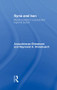 Syria and Iran (Middle Powers in a Penetrated Regional System) - 9781138883994 by Anoushiravan Ehteshami, Raymond A. Hinnebusch, 9781138883994