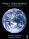 What Is Global Studies? (Theory & Practice) - 9780415684835 by Manfred Steger, Amentahru Wahlrab, 9780415684835