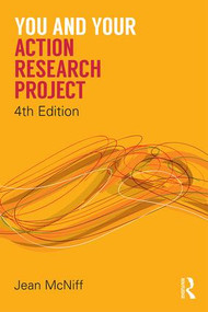 You and Your Action Research Project - 9781138910058 by Jean McNiff, 9781138910058
