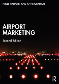 Airport Marketing by Nigel Halpern, Anne Graham, 9780367483708