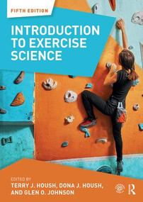 Introduction to Exercise Science by Dona J. McCanlies, Terry J. Housh, Glen O. Johnson, 9781138739017
