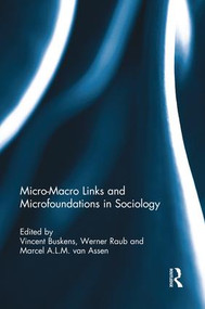 Micro-Macro Links and Microfoundations in Sociology RPD - 9781138818279 by Vincent Buskens, Werner Raub, Marcel Van Assen, 9781138818279