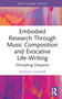 Embodied Research Through Music Composition and Evocative Life-Writing (Disrupting Diaspora) by Soosan Lolavar, 9781032398044