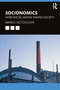 Socionomics (How Social Mood Shapes Society) - 9781032480701 by Mikko Ketovuori, 9781032480701