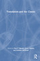 Translation and the Classic - 9780815392040 by Paul F. Bandia, James Hadley, Siobhán McElduff, 9780815392040